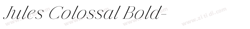 Jules Colossal Bold字体转换